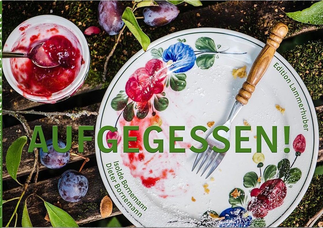 ISOLDE & DIETER BORNEMANN, AUFGEGESSEN