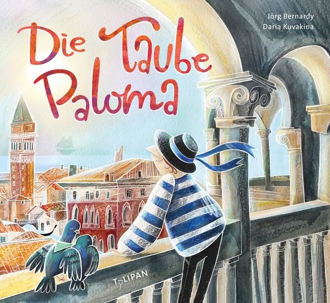 JÖRG BERNARDY, DARIA KUVAKINA, DIE TAUBE PALOMA