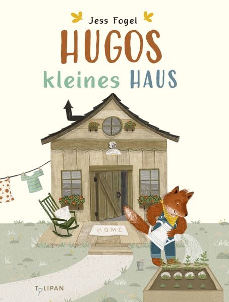 JESS FOGEL, HUGOS KLEINES HAUS